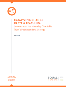 Catalyzing Change in STEM Teaching: Lessons from the Helmsley Charitable Trust's Postsecondary Strategy