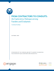 From Contractors to Conduits: An Exploratory Dialogue among Funders and Evaluators: Convening Proceedings
