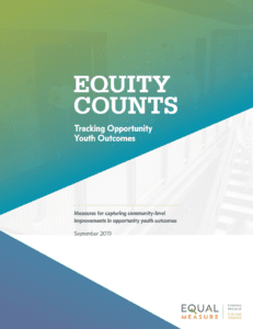 Brief Thumbnail: Equity Counts: Tracking Opportunity Youth Outcomes