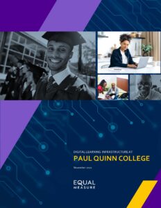 Cover from Paul Quinn College digital learning infrastructure institution profile