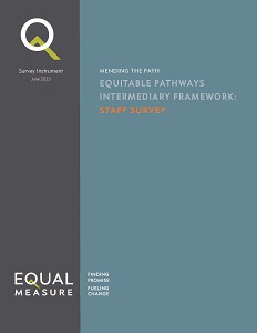 Cover page for Equitable Pathways Intermediary Framework Staff Survey